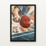 Keep It in Play in Black Classic Frame with Matt paper & Protective Coating - DrawTools